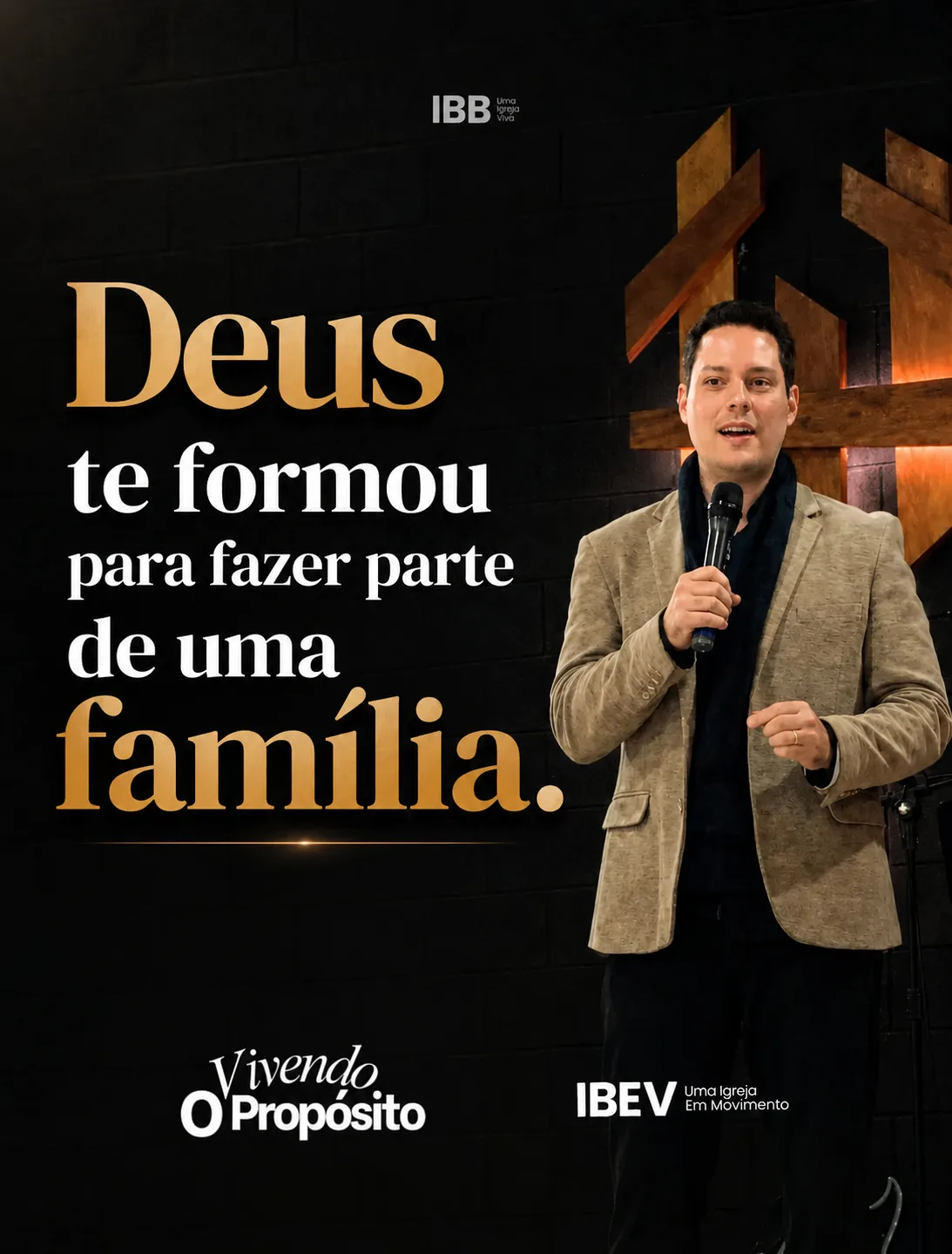 Você foi feito para viver em familia